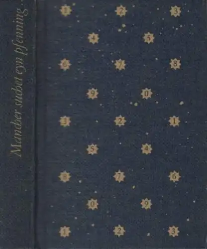 Buch: Mancher suchet eyn pfenning ... und verbrinnt darbey drey lichte, Haustein