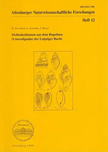 Altenburger Naturwissenschaftliche Forschungen Heft 12: Molluskenfaunen, 1999
