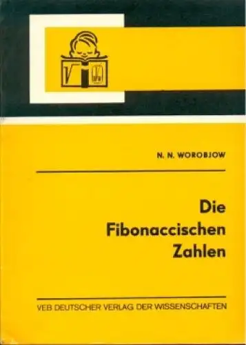 Buch: Die Fibonaccischen Zahlen, Worobjow, N. N. 1971, gebraucht, sehr gut