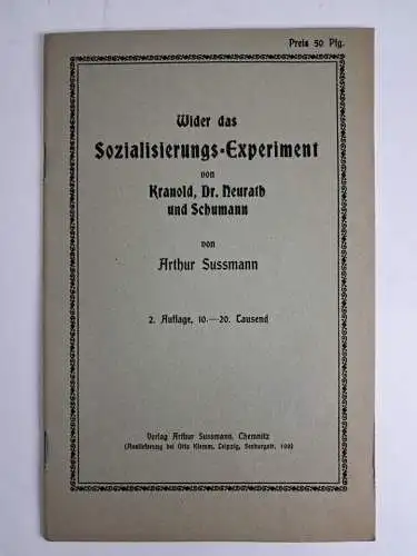 Buch: Wider das Sozialisierungs-Experiment von Kranold ... 1919, Arthur Sussmann