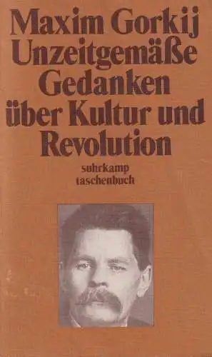 Buch: Unzeitgemäße Gedanken über Kultur und Revolution, Gorkij, Maxim. 1974