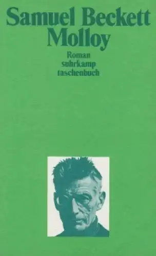 Buch: Molloy, Roman. Beckett, Samuel, 1989, Suhrkamp Taschenbuch Verlag