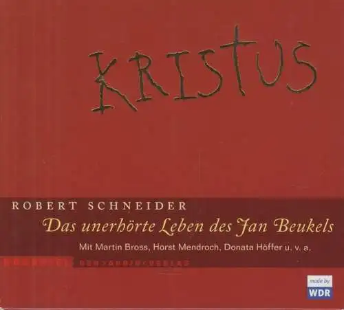 CD-Box: Robert Schneider - Kristus. 2005, DAV, Hörspiel mit Martin Bross u.v.a.
