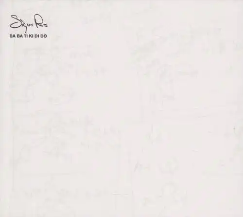 CD: Sigur Ros, Ba Ba Ti Ki Di Do. 2013, Parlophone, Electro, Pop, Minimal