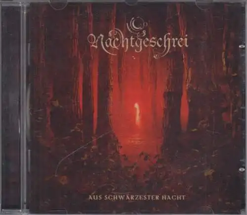 CD: Nachtgeschrei - Aus Schwärzester Nacht. 2013, Massacre Records, Metal, Folk