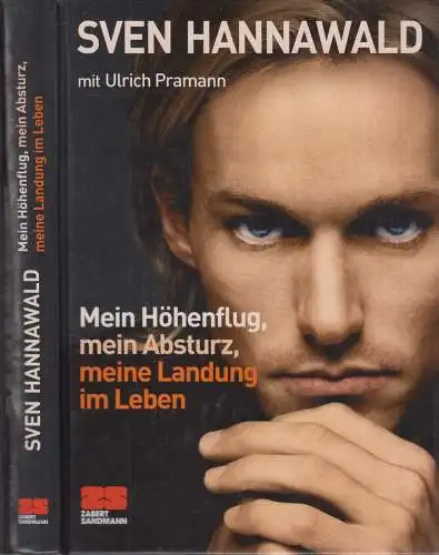 Buch: Mein Höhenflug, mein Absturz, meine Landung im Leben, Hannawald, 2013, ZS