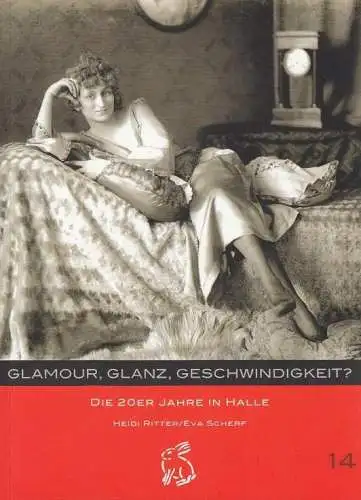 Buch: Glamour, Glanz, Geschwindigkeit?, Ritter, Heidi / Scherf, Eva. 2008