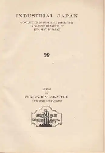Buch: Industrial Japan, Kurahashi, Tojiro, u.a. 1929, Kokusai Shuppan Insatsusha