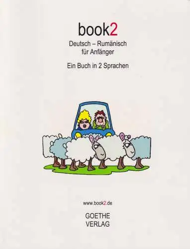Buch: Book2 Deutsch - Rumänisch für Anfänger, 2017, Goethe Verlag, sehr gut