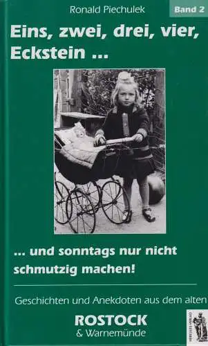 Buch: Rostock - Eins, zwei, drei, vier, Eckstein, Piechulek, Ronald, 2008