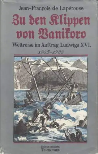 Buch: Zu den Klippen von Vanikoro, Laperouse, Jean-Francois de. 1987