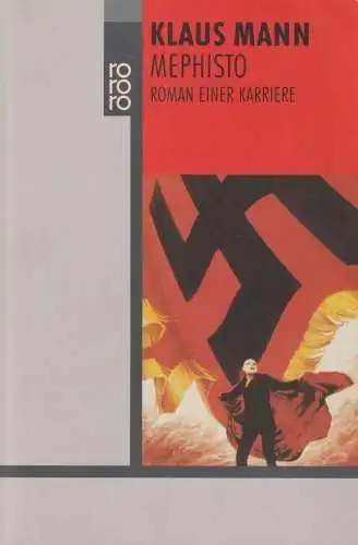 Buch: Mephisto, Mann, Klaus. Rororo, 2005, Rowohlt Taschenbuch Verlag