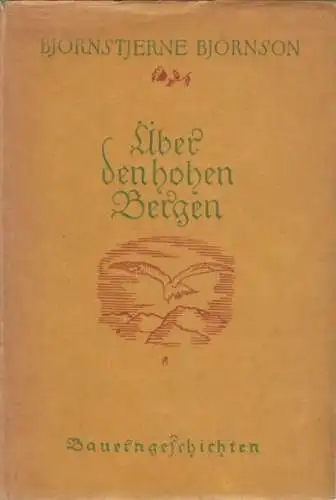 Buch: Über den hohen Bergen, Björnson, Björnstjerne. 1925, Bauerngeschichten