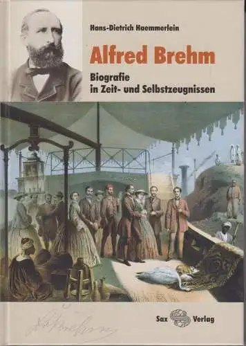 Buch: Alfred Brehm, Haemmerlein, Hans-Dietrich. 2015, Sax Verlag, gebraucht, gut