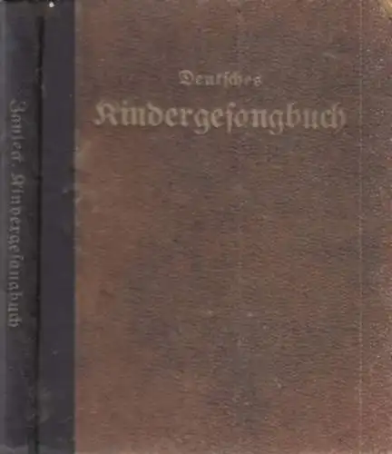 Buch: Deutsche Kindergesangbuch, Zauleck, Paul, Verlag C. Bertelsmann
