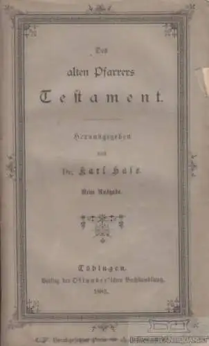 Buch: Des alten Pfarrers Testament, Hase, Karl. 1824, gebraucht, gut