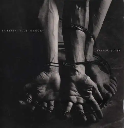 Ausstellungskatalog: Labyrinth of Memory, Suter, Gerardo, 1999, sehr gut