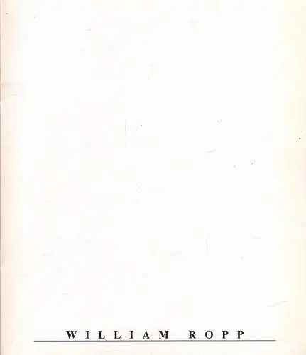 Buch: William Ropp, 1988, Rock and Ropp, gebraucht, sehr gut