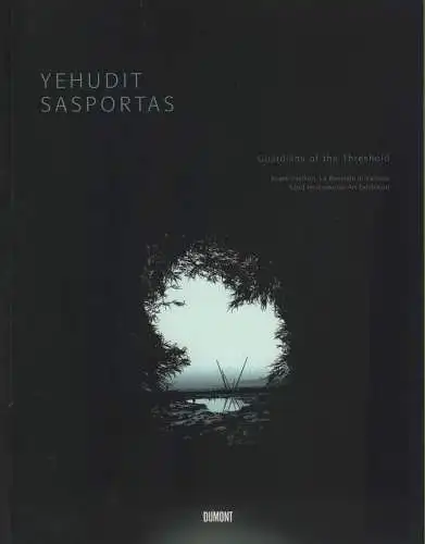 Ausstellungskatalog: Yehudit Sasportas, Landau, Suzanne u.a., DuMont Verlag