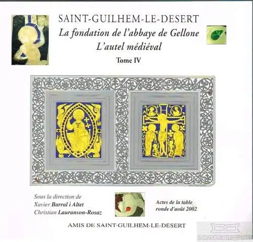 Buch: Saint-Guilhem-Le-Desert, Dubreucq, Alain u. a. 2004, gebraucht, gut