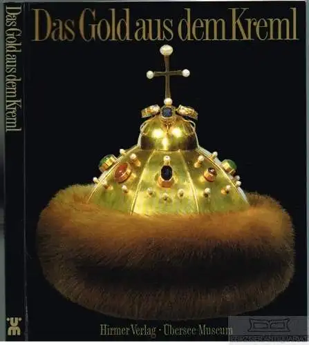 Buch: Das Gold aus dem Kreml, Solodkoff, Alexander von. 1989, gebraucht, gut