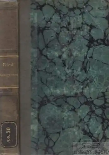 Buch: Die Resectionen der Knochen, Ried, Franz. 1847, Verlag Conrad Geiger