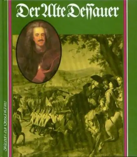 Buch: Der alte Dessauer, Groehler, Olaf, 1991, gebraucht, sehr gut