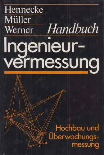 Buch: Handbuch Ingenieurvermessung, Hochbau und Überwachungsmessung, 1989