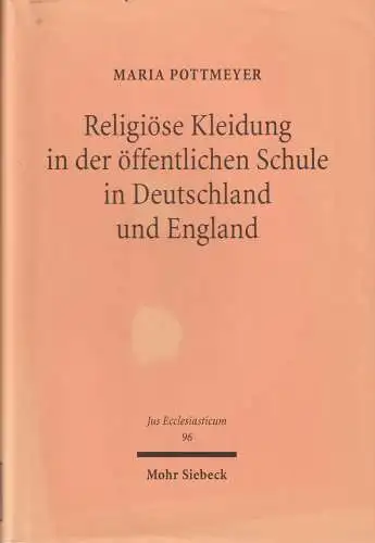 Buch: Religiöse Kleidung in der öffentlichen Schule..., Pottmeyer, Maria, 2011