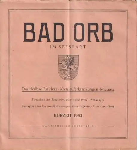 Prospekt: Herzbad Orb Spessart - Herz, Gefäße, Rheuma, 1952, Werbeprospekt