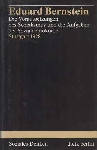 Buch: Die Voraussetzungen des Sozialismus und ... Eduard Bernstein, 1991, Dietz