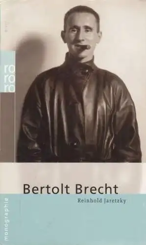 Buch: Bertolt Brecht, Jaretzky, Reinhold. Rm rowohlts monographien, 2006