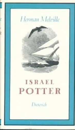 Sammlung Dieterich 213, Israel Potter, Melville, Herman. 1973, gebraucht, gut