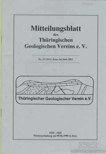Buch: Mitteilungsblatt des Thüringischen Geologischen Vereins e.V. Nr. 33...2011