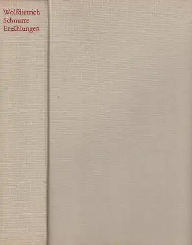 Buch: Die Erzählungen, Schnurre, Wolfdietrich, 1966, Walter-Verlag, gut