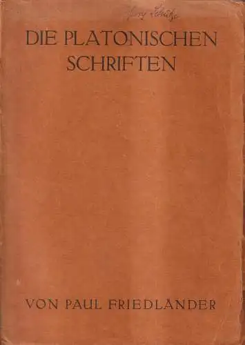 Buch: Platon II - Die platonischen Schriften, Paul Friedländer, 1930, de Gruyter