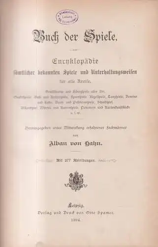 Buch: Buch der Spiele, Alban von Hahn (Hrsg.), 1894, Otto Spamer, guter Zustand