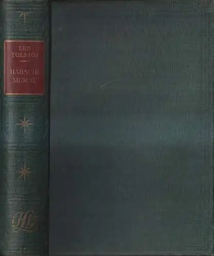 Buch: Hadschi Murat, Erzählungen 1903-1910, Tolstoj, Leo, L. Ladyschnikow