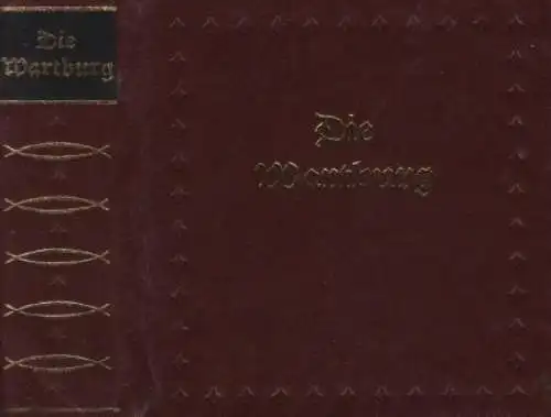 Buch: Die Wartburg, Fischer, Gerhard. 1984, Union Verlag, gebraucht, gut