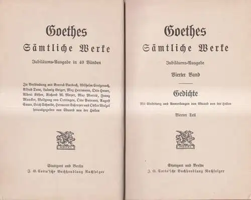 Buch: Goethes Sämtliche Werke 4 - Gedichte IV. J. W. Goethe, Cotta'sche Buchhand
