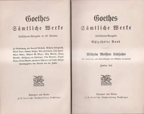 Goethes Sämtliche Werke 17/18: Wilhelm Meisters Lehrjahre I + II, Cotta, 2 Bände