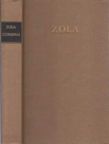 Buch: Germinal, Zola, Emile. Die Rougon-Macquart, 1968, Rütten & Loening Verlag