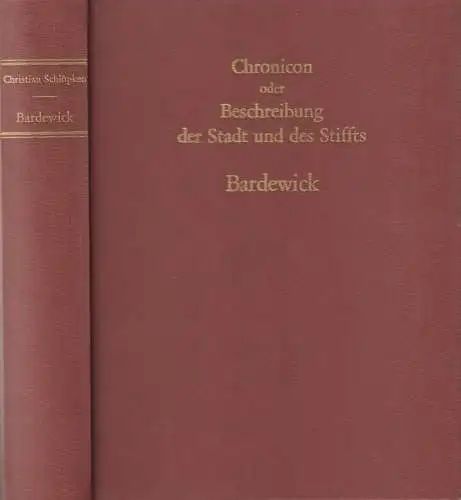 Buch: Bardewick - Chronicon, Schlöpken, Christian, Heinrich-Heine-Buchhandlung