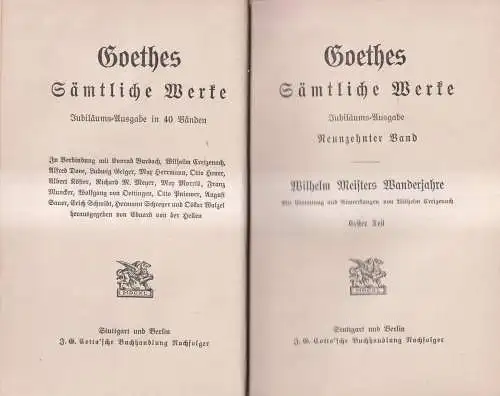 Goethes Sämtliche Werke 19/20: Wilhelm Meisters Wanderjahre I + II, Cotta, 2 Bde