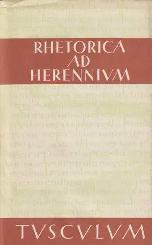 Buch: Rhetorica ad Herennium, Nüßlein, Theodor, 1994, Artemis & Winkler