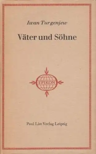 Buch: Väter und Söhne, Turgenjew, Iwan. Epikon - Romane der Weltliteratur, 1964