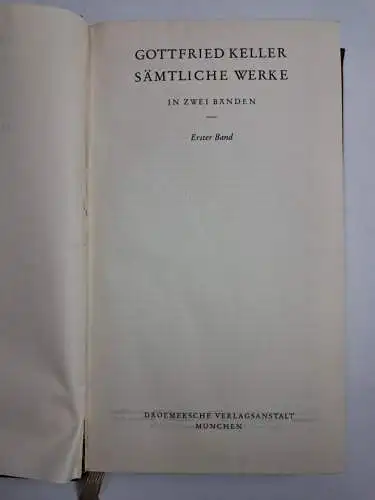 Buch: Gottfried Keller - Sämtliche Werke in zwei Bänden, 1954, Knaur, 2 Bände