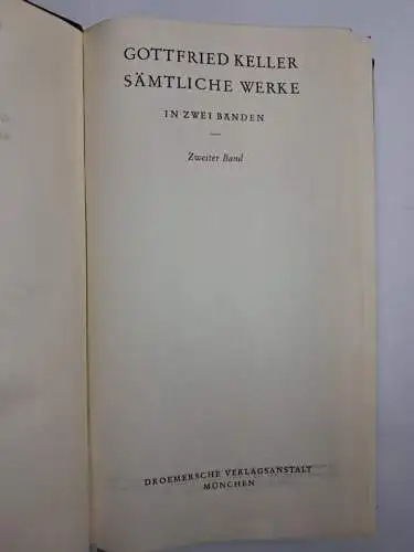 Buch: Gottfried Keller - Sämtliche Werke in zwei Bänden, 1954, Knaur, 2 Bände