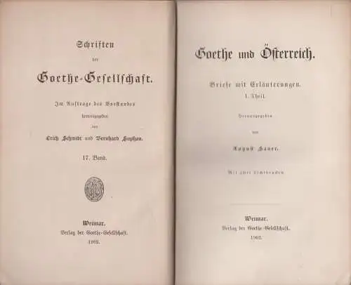 Buch: Schriften der Goethe-Gesellschaft 17+18,Goethe und Österreich 1+2