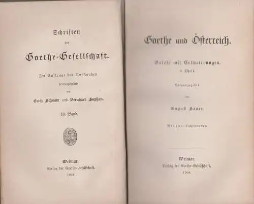Buch: Schriften der Goethe-Gesellschaft 17+18,Goethe und Österreich 1+2